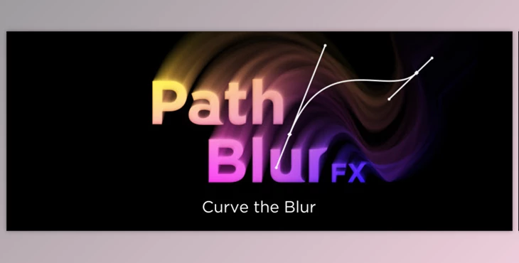 Aescripts - Download PathBlurFX v1.0