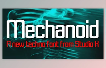 My Fonts - Download Mechanoid - Engineering & Technological <span class='badge badge-warning'>Type</span> 4xOTF