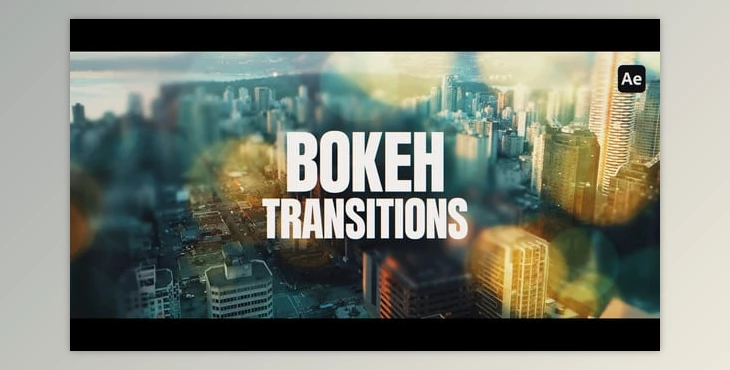 Download Bokeh Transitions (Videohive 60608611) - AE Project
