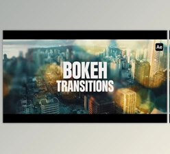 Download Bokeh Transitions (Videohive 60608611) - AE Project