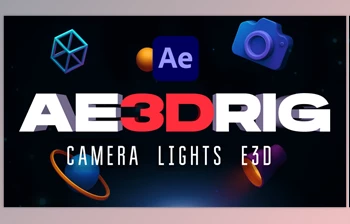 <span class='badge badge-warning'>Aescripts</span> - Download AE 3D RIG v1.0