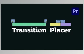 <span class='badge badge-warning'>Aescripts</span> - Download Transition Placer v1.1.0
