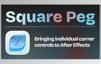 <span class='badge badge-warning'>Aescripts</span> - Download Square Peg v1.1.1