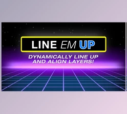 Aescripts - Download Line Em Up v1.0