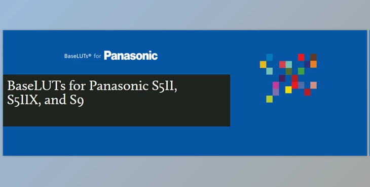 Gamut - Download BaseLUTs for Panasonic S5II, S5IIX, and S9