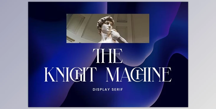 Download The Knight Machine Display Serif (Creative Market 291884405)