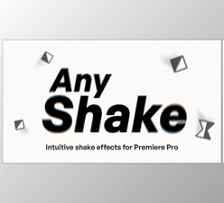 Aescripts - Download Any Shake v1.5.0 for Premiere Pro (Win, Mac)