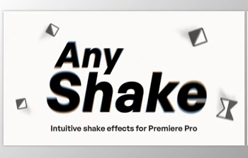 <span class='badge badge-warning'>Aescripts</span> - Download Any Shake v1.5.0 for Premiere Pro (<span class='badge badge-warning'>Win</span>, Mac)