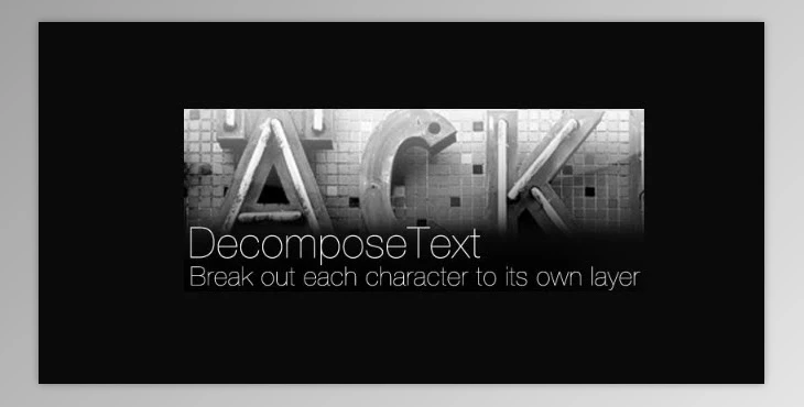 Aescripts - Download DecomposeText v3.1