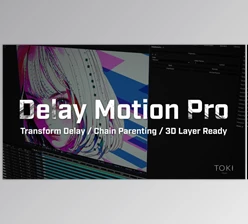 Aescripts - Download Delay Motion Pro v1.1.2