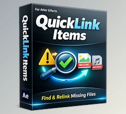 QuickLink Items: Project Manager for AE by aescripts (Win-v1.7)