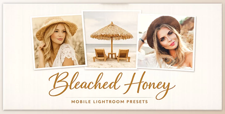 Bleached Honey: Add a blonde, muted warmth to your images by Greater Than Gatsby
