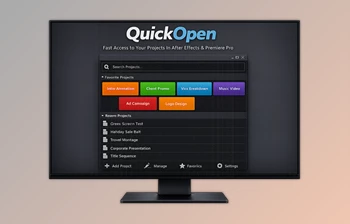 QuickOpen: Smart Project Manager for AE & Pr by <span class='badge badge-warning'>aescripts</span> (v3.1.1)
