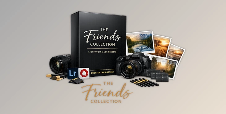 Greater Than Gatsby - Download The Friends Preset Collection