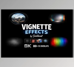 VIGNETTE EFFECTS - VINTAGE LENS VIGNETTES AND FISH EYE EFFECTS (8K) by Sickboat