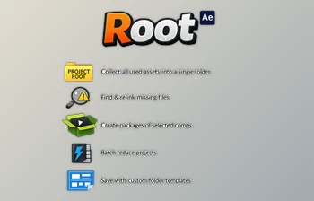 Root - Asset organizer for Ae by <span class='badge badge-warning'>Aescripts</span> (v1.1.1 for <span class='badge badge-warning'>Win</span>, <span class='badge badge-warning'>Mac</span>)