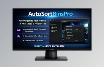 AutoSortBinsPro: Automatically sorts and organizes bins in Pr by <span class='badge badge-warning'>Aescripts</span> (v1.0.0)