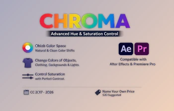 CHR0MA - Hue & Saturation replacement for better colors in Ae, Pr by <span class='badge badge-warning'>Aescripts</span> (v1.2)