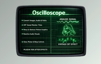 Oscilloscope - Image to Glowing <span class='badge badge-warning'>Analog</span> Oscilloscope Trace in Ae by Aescripts (v1.0)