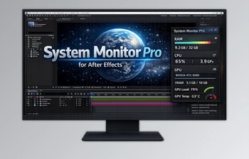 System Monitor Pro for After Effects by <span class='badge badge-warning'>Aescripts</span> (v1.0.0)