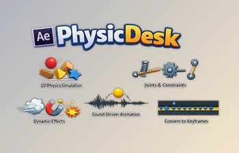PhysicDesk - 2D physics simulator for Ae by <span class='badge badge-warning'>Aescripts</span> (v1.6.23)