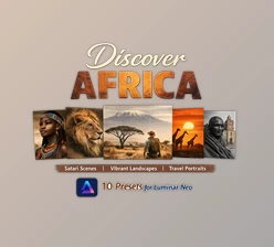 Discover Africa - Presets for Luminar Neo by Skylum
