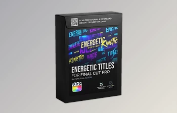 Energetic Titles for Final Cut <span class='badge badge-warning'>Pro</span> by FCPX Full Access