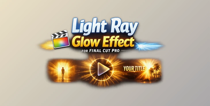 Light Ray Glow Effect for Final Cut Pro