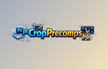 pt_CropPrecomps: AE Plugin by <span class='badge badge-warning'>Aescripts</span> (v2.3)