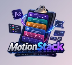 MotionStack - AE Visual Clipboard by Aescripts (v1.0)