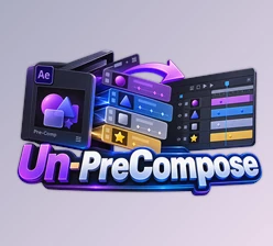 Un-PreCompose Plugin For AE by Aescripts (v1.1.5)