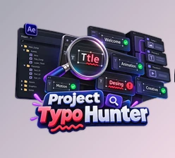 Project Typo Hunter for After Effects by Aescripts (v1.0)