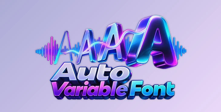 Auto Variable Font 