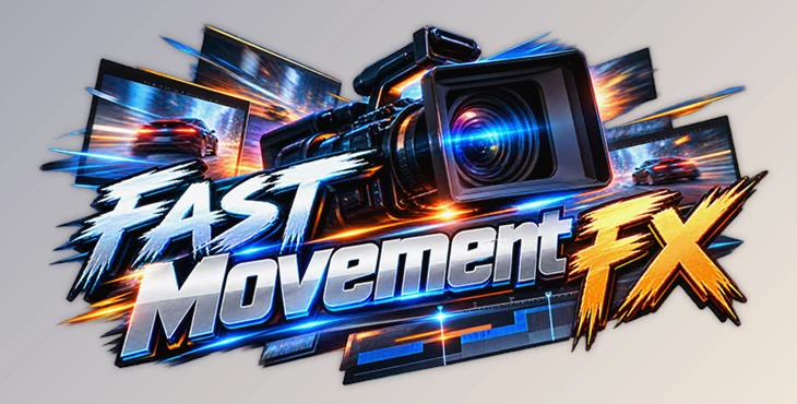 Fast Movement FX